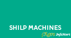 Shilp Machines mumbai india