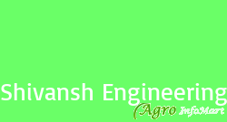 Shivansh Engineering pune india