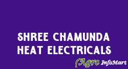 Shree Chamunda Heat Electricals ahmedabad india