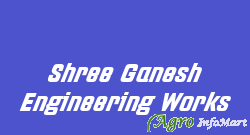 Shree Ganesh Engineering Works nashik india