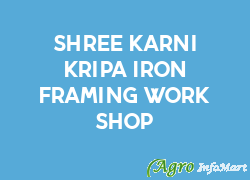 Shree Karni Kripa Iron Framing Work Shop