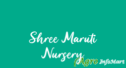 Shree Maruti Nursery