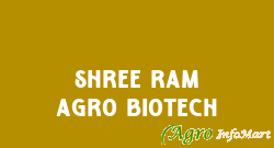 SHREE RAM AGRO BIOTECH himatnagar india