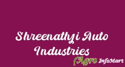 Shreenathji Auto Industries rajkot india