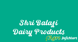 Shri Balaji Dairy Products hyderabad india