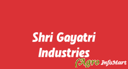 Shri Gayatri Industries