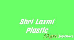 Shri Laxmi Plastic rajkot india