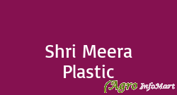 Shri Meera Plastic ahmedabad india