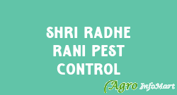 Shri Radhe Rani Pest Control agra india