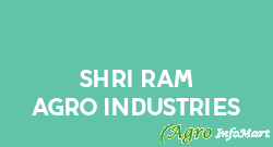 Shri Ram Agro Industries
