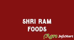 Shri Ram Foods indore india