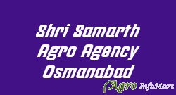 Shri Samarth Agro Agency Osmanabad osmanabad india
