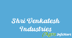 Shri Venkatesh Industries indore india
