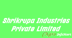 Shrikrupa Industries Private Limited  