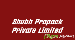 Shubh Propack Private Limited ahmedabad india