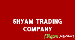 Shyam Trading Company delhi india