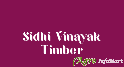 Sidhi Vinayak Timber delhi india