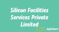 Silicon Facilities Services Private Limited