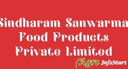 Sindharam Sanwarmal Food Products Private Limited kolkata india