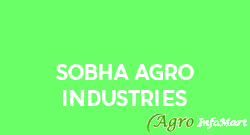 Sobha Agro Industries