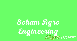 Soham Agro Engineering ahmednagar india