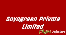 Soyagreen Private Limited surat india