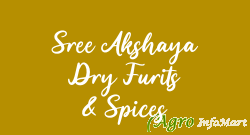 Sree Akshaya Dry Furits & Spices hyderabad india