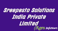 Sreepesto Solutions India Private Limited