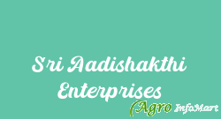 Sri Aadishakthi Enterprises