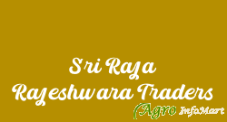 Sri Raja Rajeshwara Traders hyderabad india