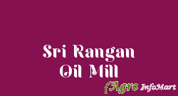 Sri Rangan Oil Mill