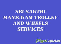 SRI SAKTHI MANICKAM TROLLEY AND WHEELS SERVICES salem india
