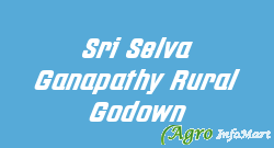 Sri Selva Ganapathy Rural Godown tiruvannamalai india