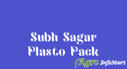 Subh Sagar Plasto Pack