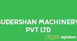 Sudershan Machinery Pvt Ltd jaipur india