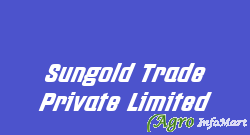 Sungold Trade Private Limited delhi india