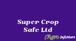 Super Crop Safe Ltd ahmedabad india