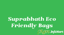 Suprabhath Eco Friendly Bags