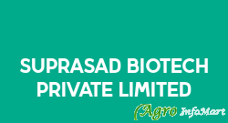 Suprasad Biotech Private Limited