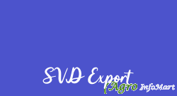 SVD Export chennai india