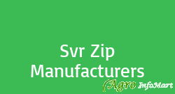 Svr Zip Manufacturers hyderabad india