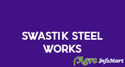 Swastik Steel Works ahmedabad india