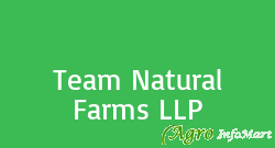 Team Natural Farms LLP hyderabad india