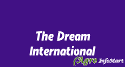 The Dream International bangalore india