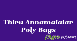 Thiru Annamalaiar Poly Bags chennai india