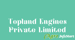 Topland Engines Private Limited rajkot india