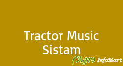 Tractor Music Sistam sirsa india