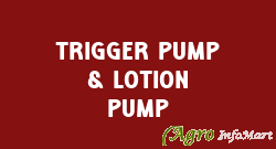 trigger pump & lotion pump vadodara india