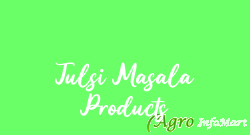 Tulsi Masala Products mehsana india