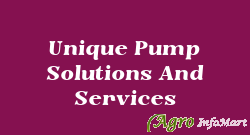 Unique Pump Solutions And Services chennai india